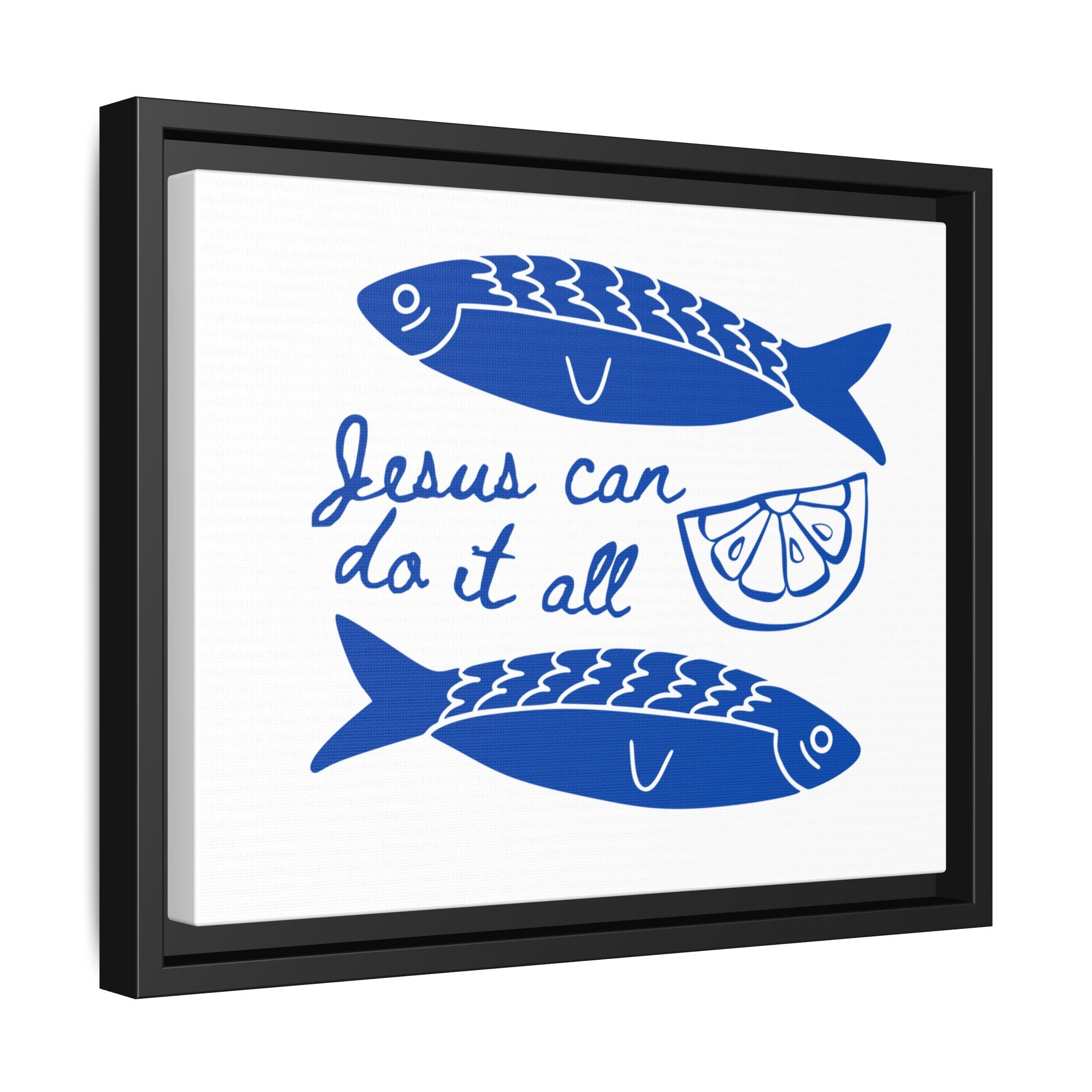 Jesus Can Do It All - Framed Matte Canvas Art
