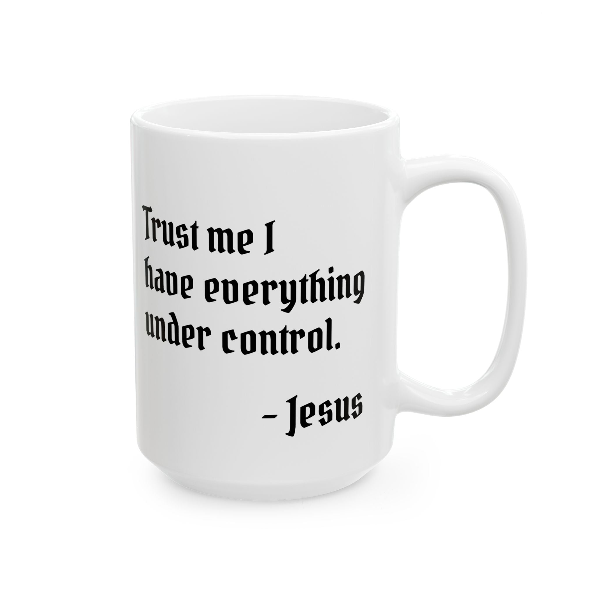 Trust me  -  Ceramic Coffee Mug