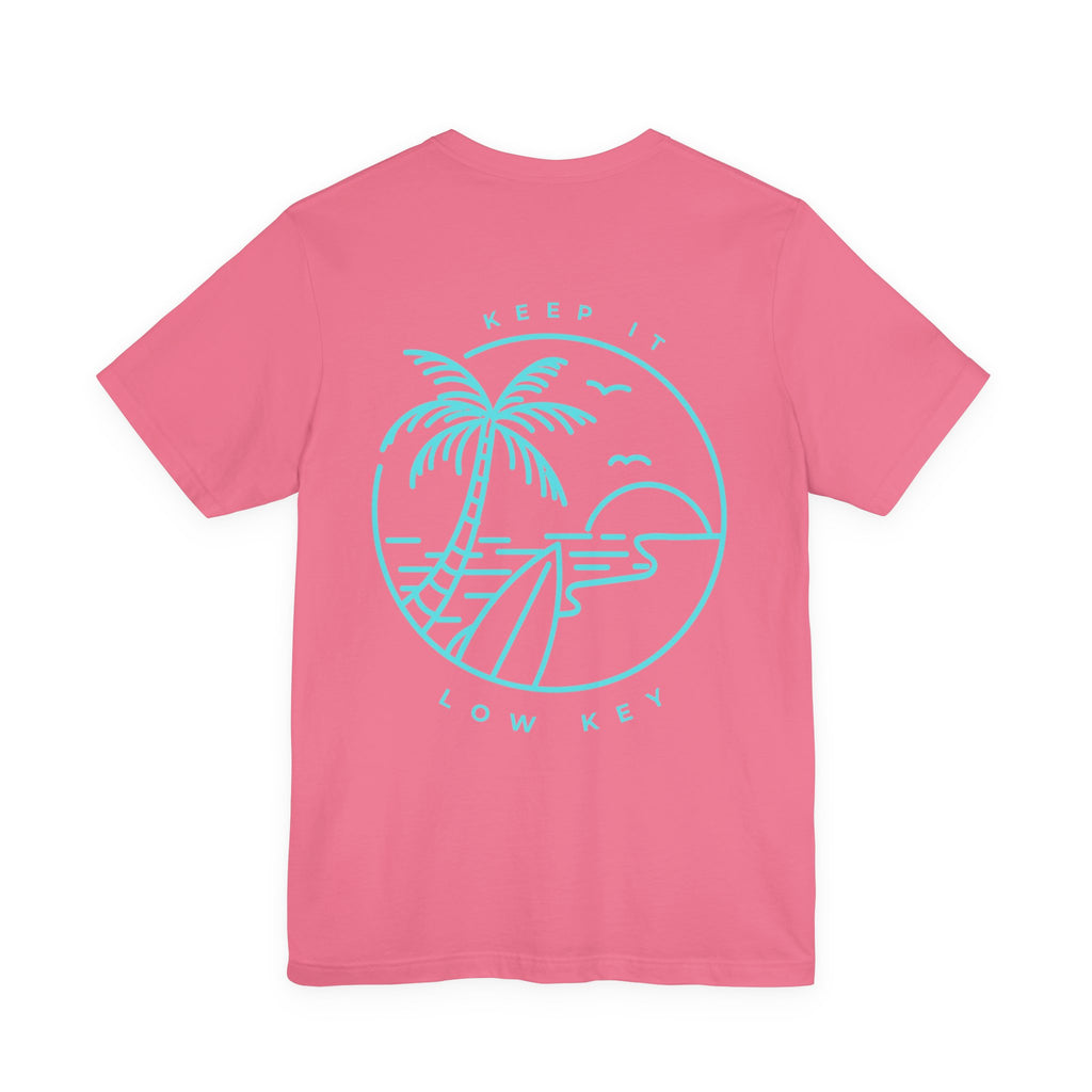 Keep It Low Key - Adult T-Shirt