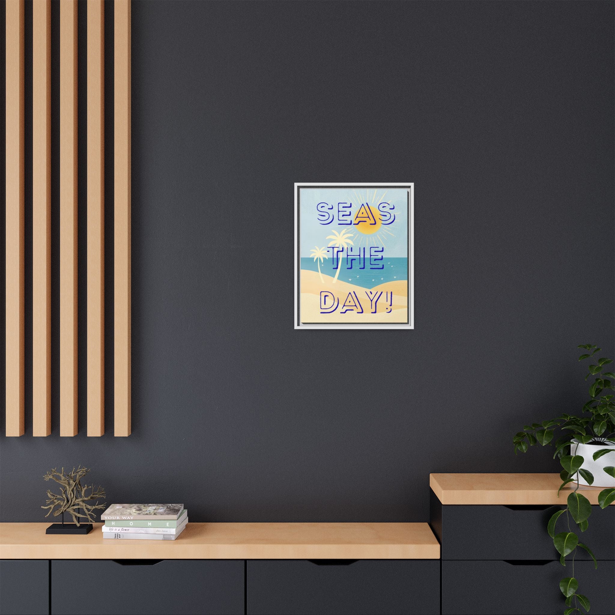 Seas the Day! - Beach Canvas Print — Matte Framed Wall Art