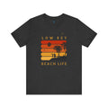 Low Key Beach Life - Adult T-Shirt