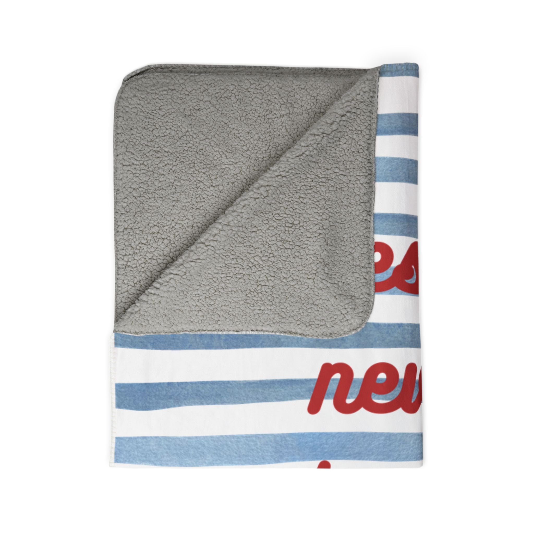 Jesus Never Leaves You - Fleece Sherpa Blanket