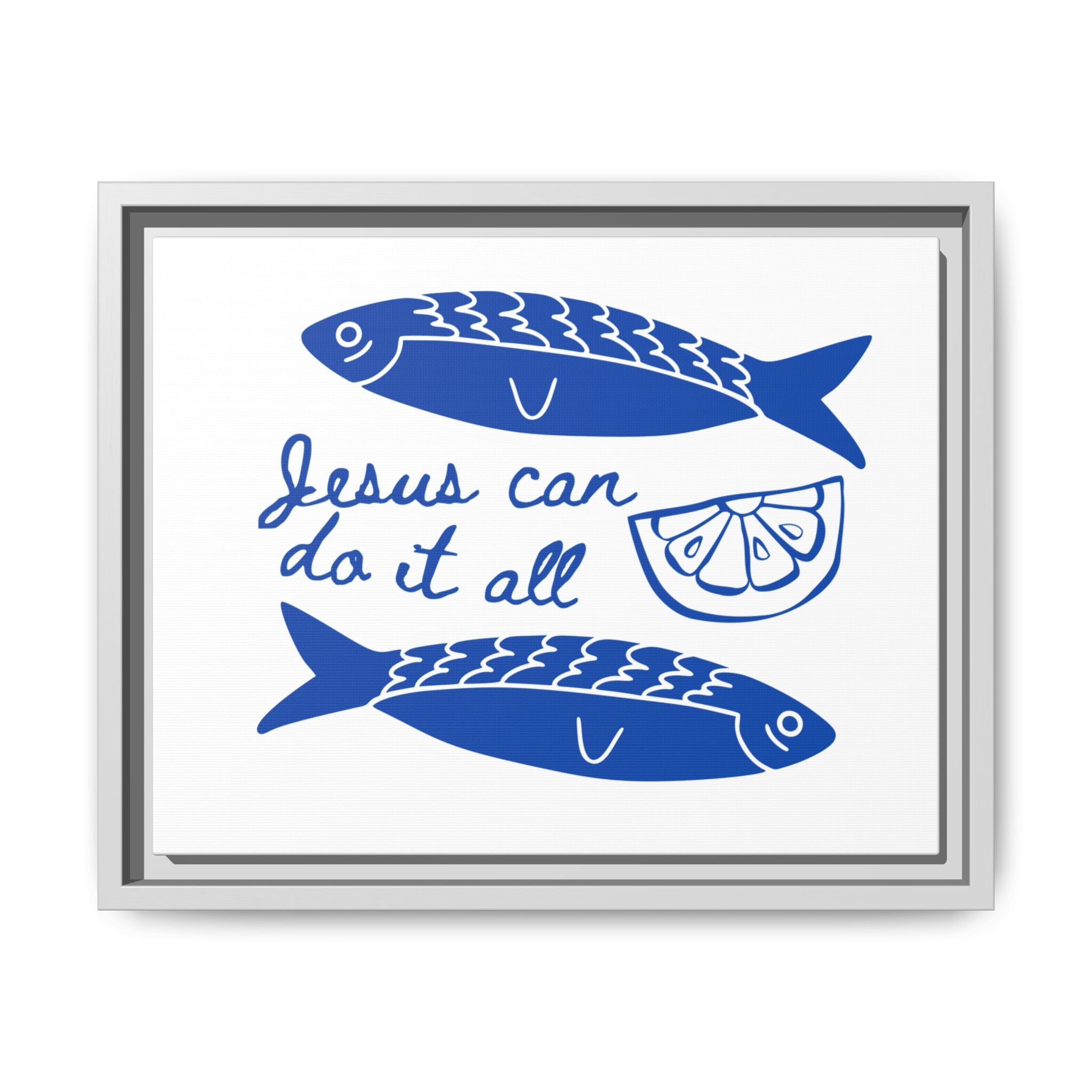 Jesus Can Do It All - Framed Matte Canvas Art