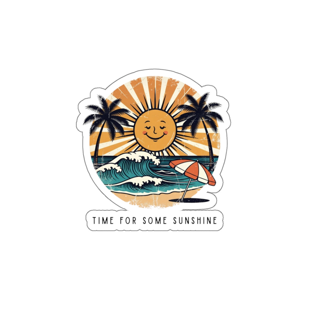Time For Some Sunshine - Vinyl Sticker