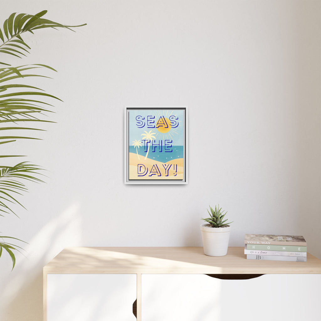 Seas the Day! - Beach Canvas Print — Matte Framed Wall Art