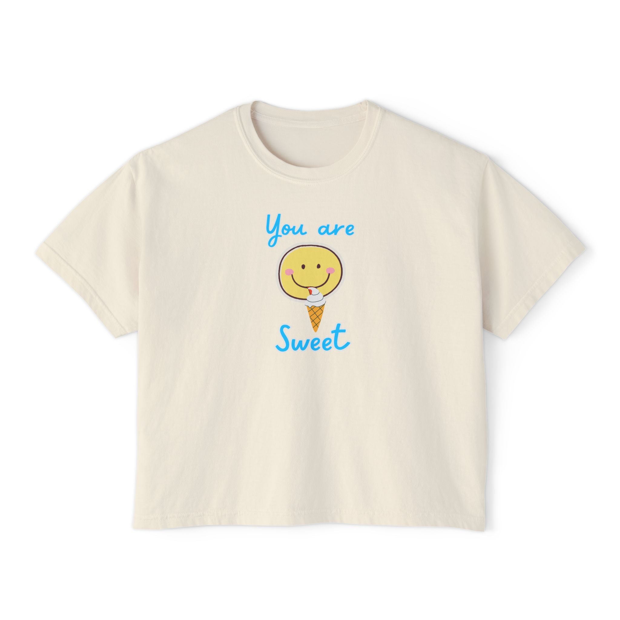 You Are Sweet - Women's Boxy T-Shirt